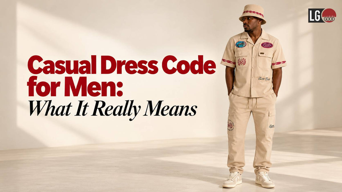 Casual Dress Code for Men: What It Really Means