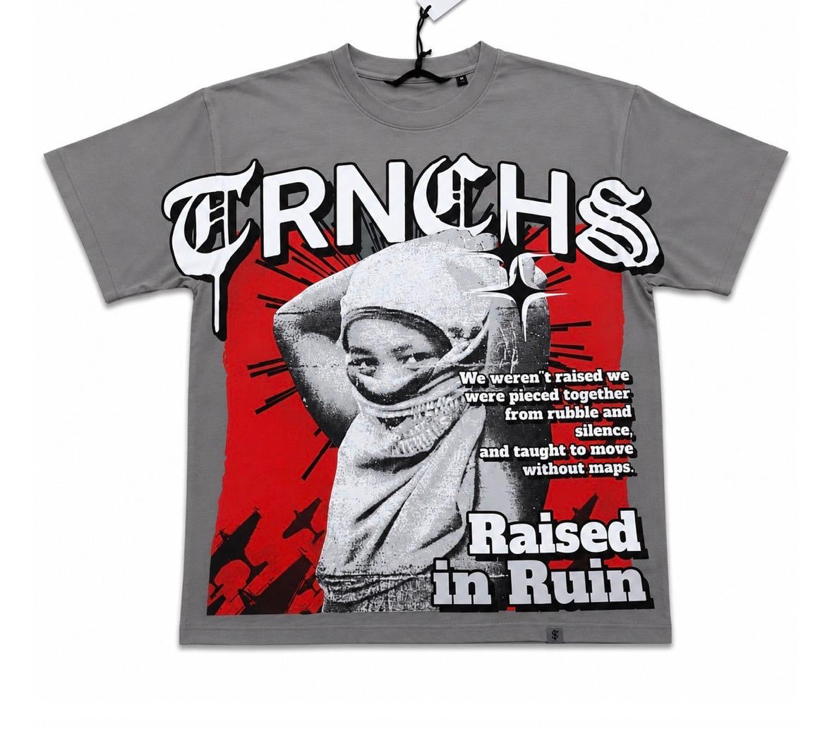 TRENCHES RAISED IN RUIN Tee