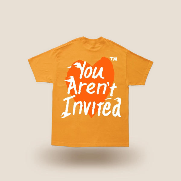 YOU AREN'T INVITED Tee by Hyde Park